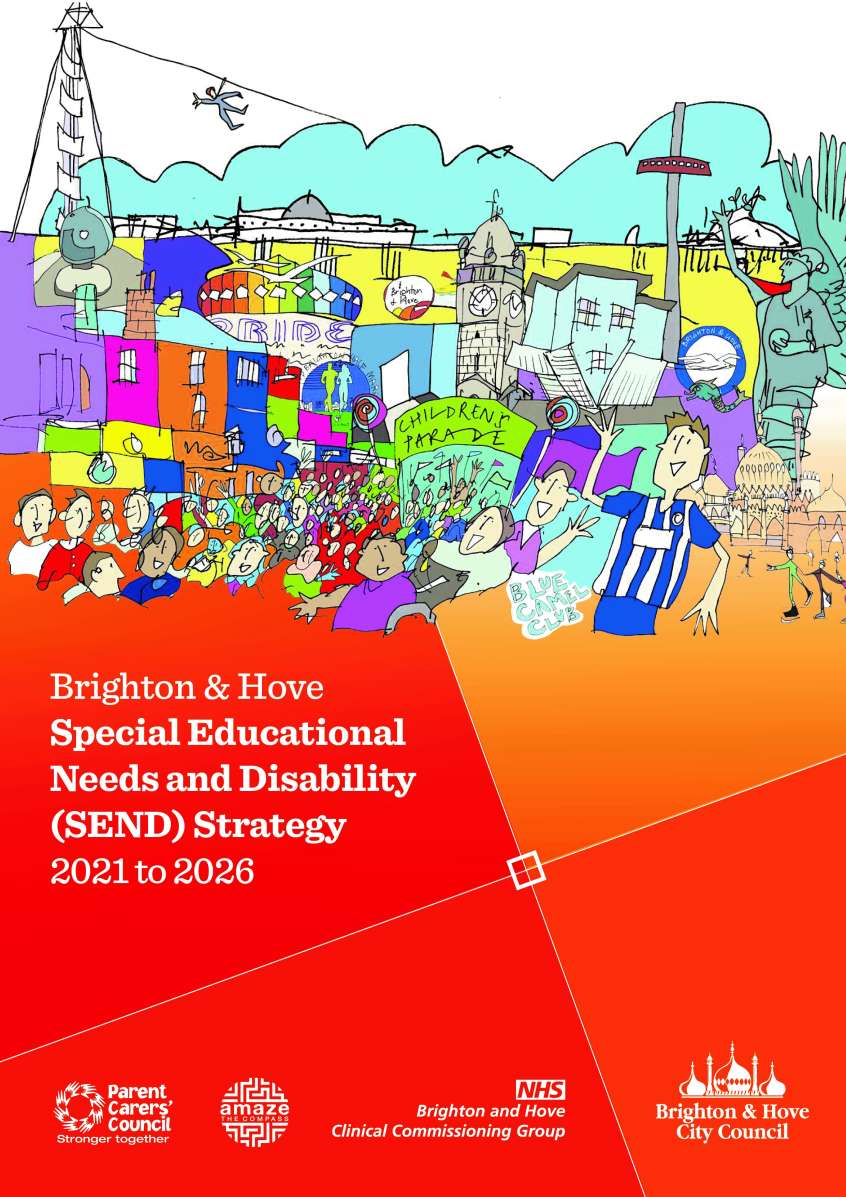 Front cover of Brighton &amp; Hove Special Educational Needs and Disability (SEND) Strategy 2021 to 2026