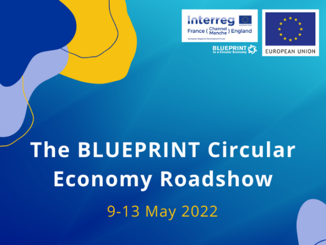 The Blueprint Circular Economy Roadshow, from 9 to 13 May 2022, with plain blue background 