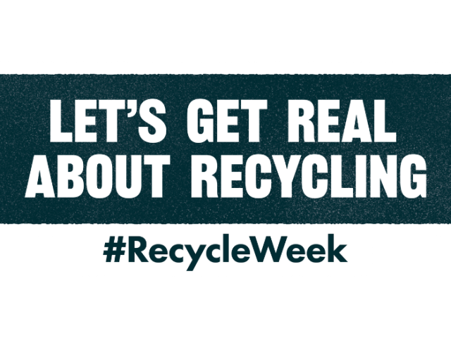 Recycle Week 2022 graphic tagline with text reading 'Let's get real about recycling'