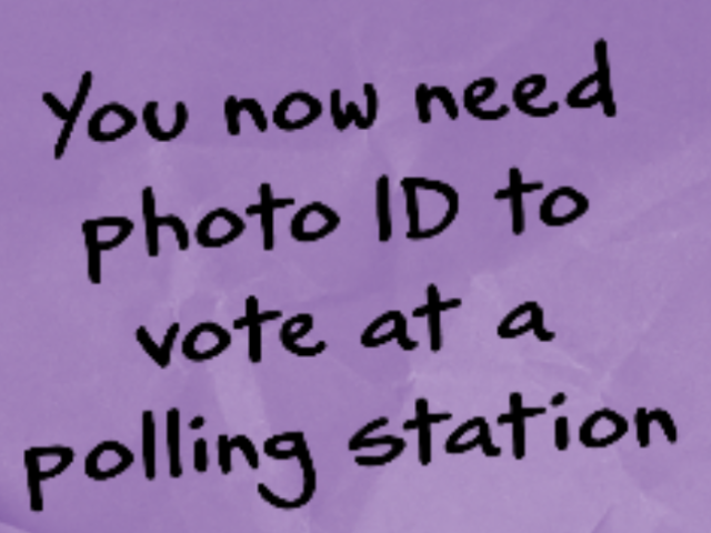 You now need photo ID to vote at a polling station.
