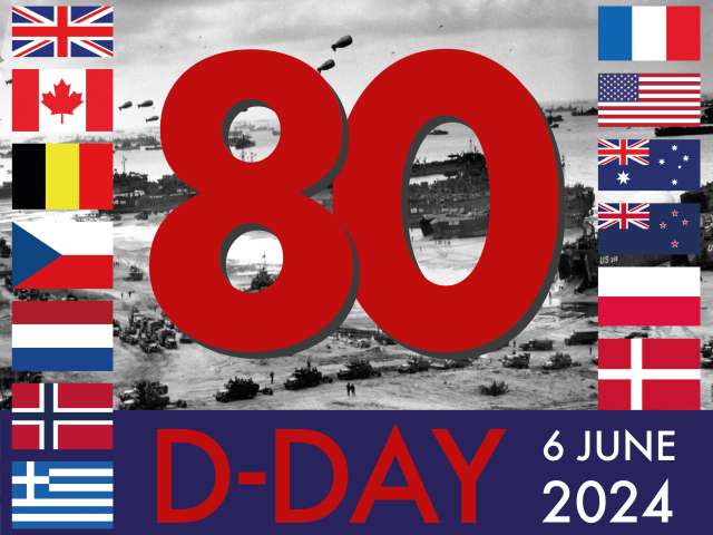The image shows a black and white photo of a battlefield with the words 80 D-Day, 6 June 2024 in the centre in red lettering. There are flags of participating countries on the sides.  