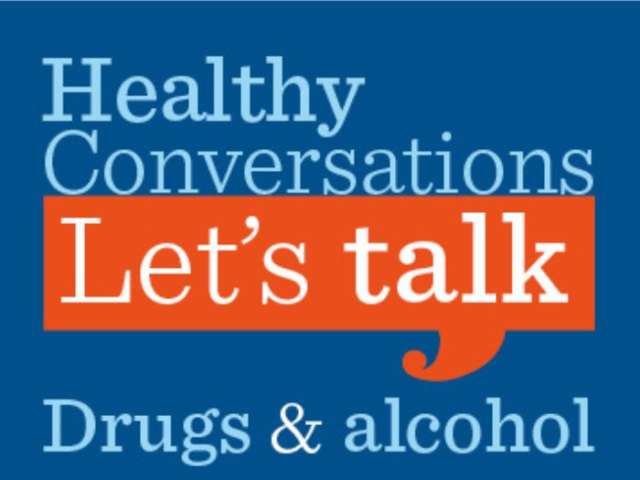 Blue background with logo of new campaign. Text reads: "Healthy Conversations let's talk drugs and alcohol