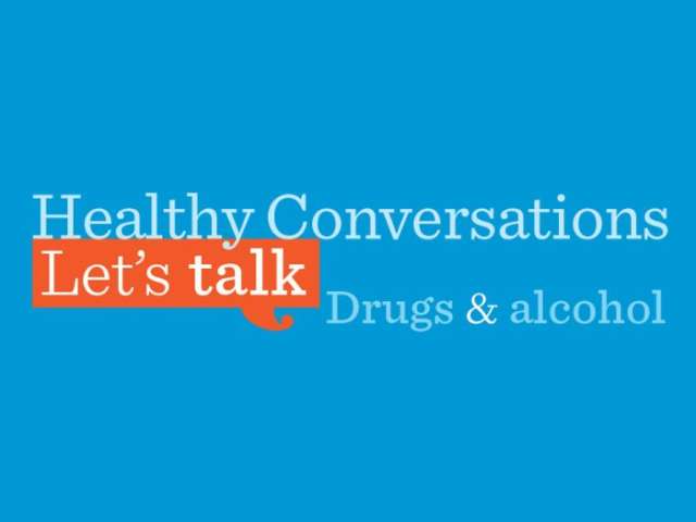 Blue background with logo of new campaign. Text reads: "Healthy Conversations let's talk drugs and alcohol