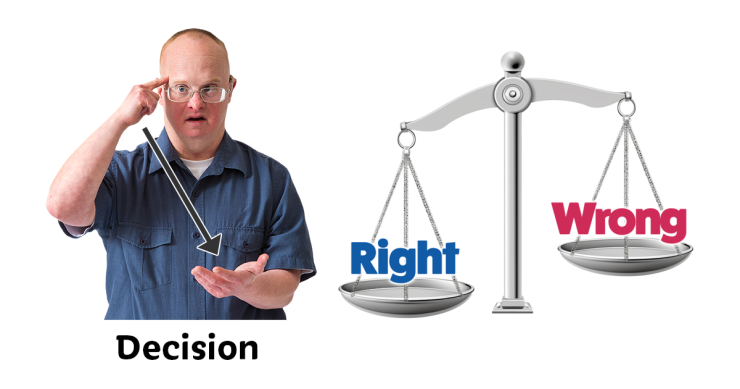 Decision in BSL. Scales with right and wrong.