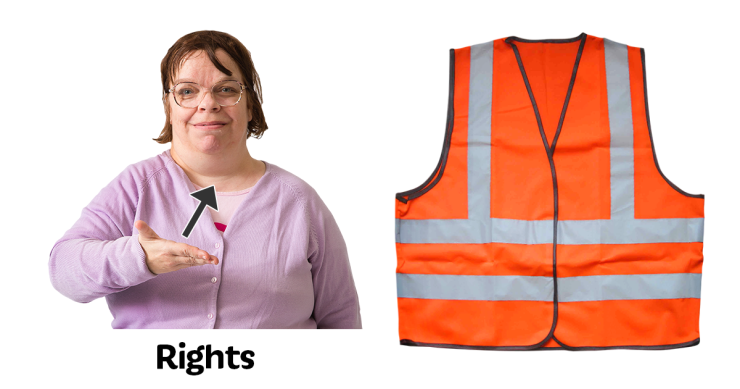 Rights in BSL. Orange safety vest.
